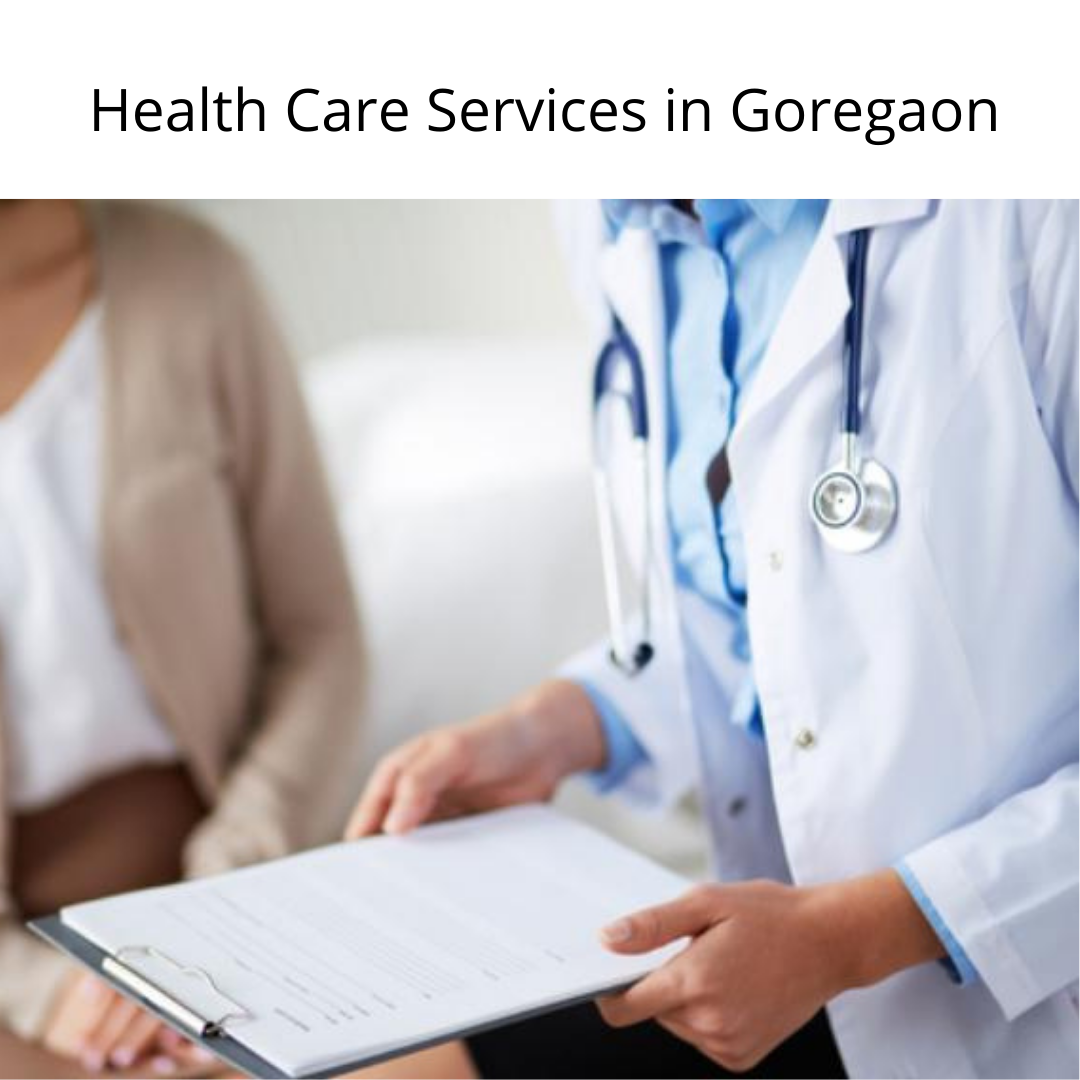 Health Care Services in Goregaon | Covid Home Care Services Goregaon